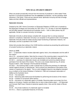 Topic 6 Part A: Diplomatic Immunity
