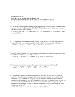 Practice Final Exam ROUND ALL OF YOUR ANSWERS
