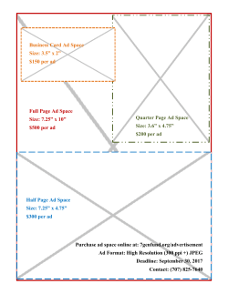 Half Page Ad Space Size: 7.25&rdquo; x 4.75&rdquo; $300 per ad Full Page Ad