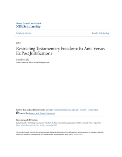 Restricting Testamentary Freedom: Ex Ante Versus Ex Post