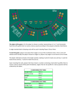The object of the game is for the player to choose a number
