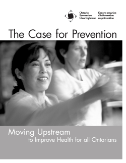 The Case for prevention: Moving Upstream to
