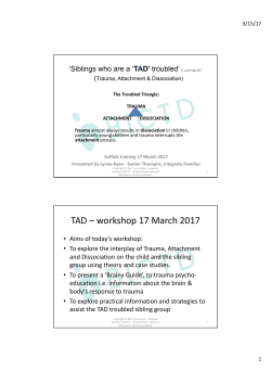 Lynne - Siblings who are a `TAD` troubled