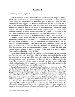 Daniel 3:1-2 Overview of Daniel Chapter 3 Daniel chapter 3 records