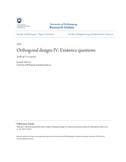 Orthogonal designs IV: Existence questions - Research Online
