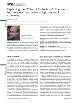 Explaining the &ldquo;Pulse of Protoplasm&rdquo;: The search for molecular