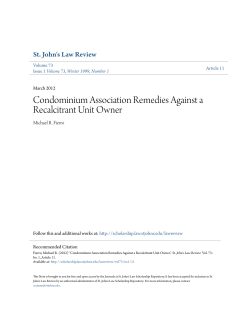Condominium Association Remedies Against a Recalcitrant Unit