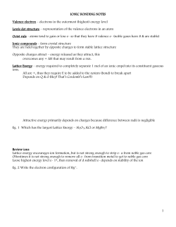 1 IONIC BONDING NOTES Valence electron &ndash; electrons in the