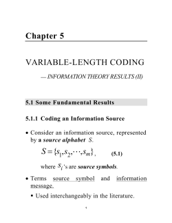 Chapter 5 VARIABLE-LENGTH CODING },,,{ s ssS =