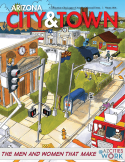 A publication of the League of Arizona Cities and Towns | Winter 2016