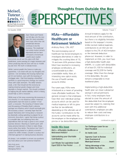 HSAs&mdash;Affordable Healthcare or Retirement Vehicle?