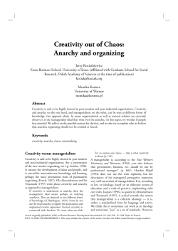 Creativity out of Chaos: Anarchy and organizing