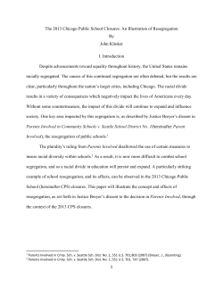 1 The 2013 Chicago Public School Closures: An Illustration of