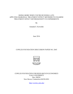 doing more when you`re running late: applying marginal treatment