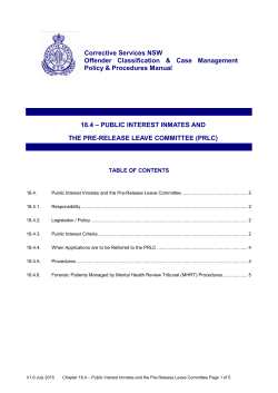Public interest inmates and the pre release leave committee