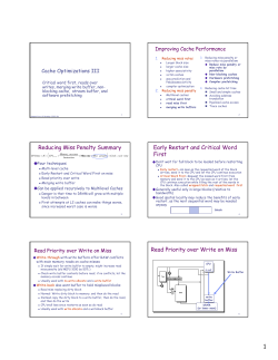 Reducing Miss Penalty Summary Early Restart and Critical Word