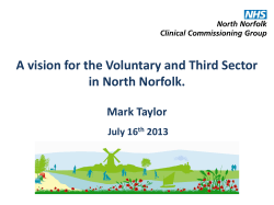 A vision for the Voluntary and Third Sector in North Norfolk.