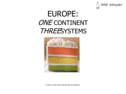 One Continent-Three Trademark Systems - The different
