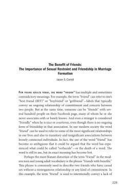 The Benefit of Friends: The Importance of Sexual Restraint and