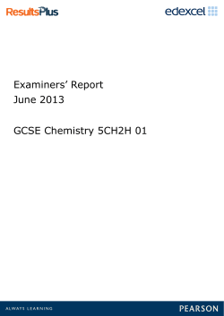 Examiners` Report June 2013 GCSE Chemistry 5CH2H 01