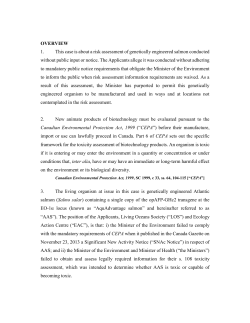 OVERVIEW 1. This case is about a risk assessment of genetically
