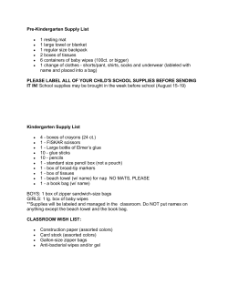 Pre-Kindergarten Supply List 1 resting mat 1 large towel or blanket 1