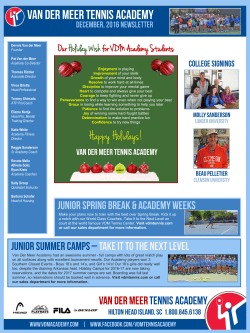 Holidays 2016 - van der meer tennis academy now taking