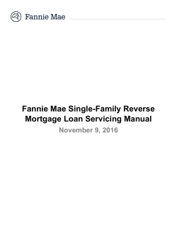 Fannie Mae Single-Family Reverse Mortgage Loan Servicing Manual