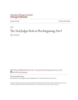 The Trial Judge`s Role in Plea Bargaining, Part I