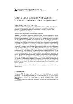 Coherent Vortex Simulation (CVS), A Semi