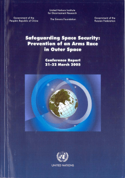 Prevention of an Arms Race in Outer Space