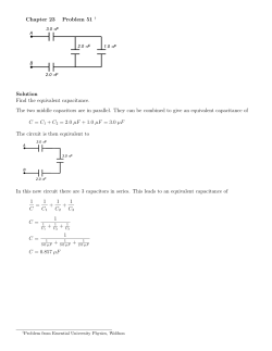 Chapter 23 Problem 51 &dagger; Solution Find the equivalent capacitance