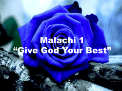 Malachi 1 &ldquo;Give God Your Best&rdquo;