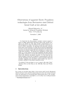 Observations of apparent Exotic Propulsion technologies from