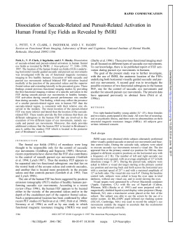 Dissociation of Saccade-Related and Pursuit
