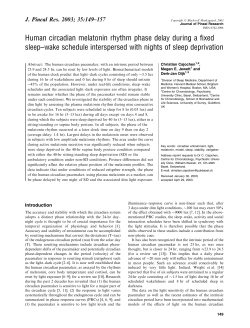 Human circadian melatonin rhythm phase delay during a fixed sleep