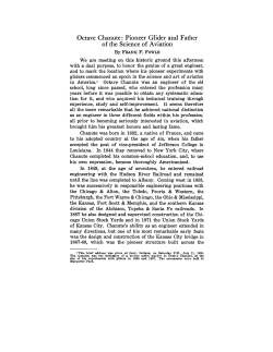 Octave Chanute : Pioneer Glider and Father of the Science of Aviation