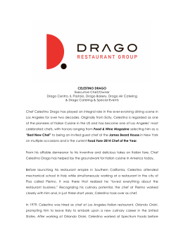 CELESTINO DRAGO Executive Chef/Owner Drago Centro, IL