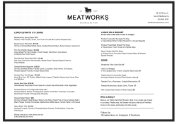 LUNCH (STARTS @11.30AM) SIDES Follow Us: @meatworksco on