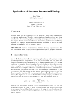 Applications of Hardware Accelerated Filtering