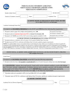 For CONTINUING students, the award must be based solely on the