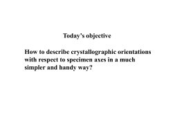 How to describe crystallographic orientations with respect to