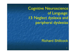 Cognitive Neuroscience of Language: 13: Neglect dyslexia and