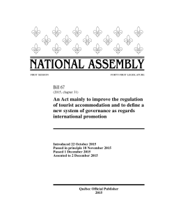 An Act mainly to improve the regulation of tourist accommodation