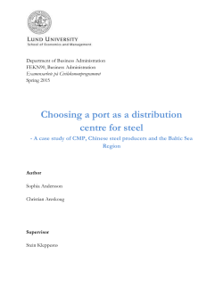 Choosing a port as a distribution centre for steel