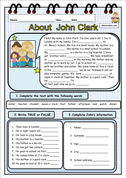 1. Complete the text with the following words 4. Write TRUE or