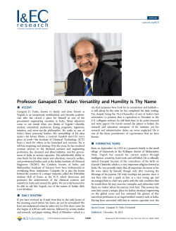 Professor Ganapati D. Yadav: Versatility and