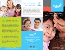 FOSTer CHILdren rAISed By reLATIveS
