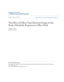 The Effect of Office Chair Backrest Design on the Body`s Metabolic