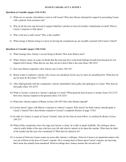 JULIUS CAESAR: ACT 3, SCENE 1 Questions to
